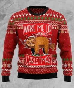 Wake Me Up When Christmas Lazy Sloth Ugly Christmas Sweater, All Over Print Sweatshirt, Ugly Sweater, Christmas Sweaters, Hoodie, Sweater