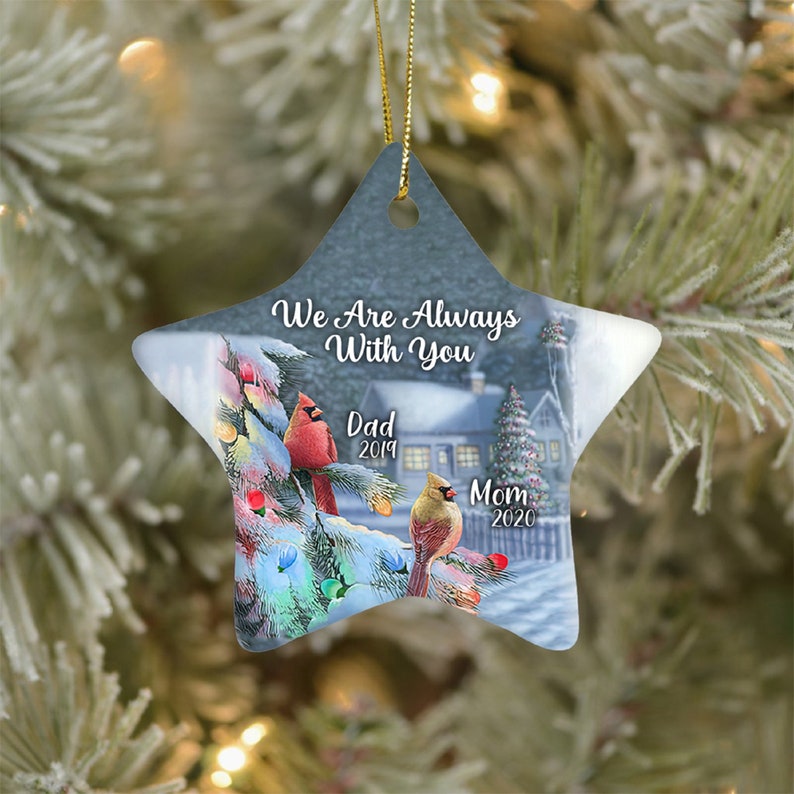 We Are Always With You Ceramic Ornament, Mom Dad Memorial, Custom Cardinal Ornament, Memorial Ornament, Personalized Christmas Ornament