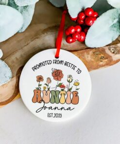 Wildflowers Enamel Ceramic Ornament Promoted From Bestie To Auntie, Personalized Gift For Auntie, Pregnancy Announcement Gift, Aunt To Be