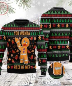 YOU WANNA PIECE OF ME GINGERBREAD MAN UGLY CHRISTMAS SWEATER