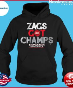 Zags Got Champs 2022 Gonzaga University Women’s And Men’s Basketball Shirt Gifts for Fans
