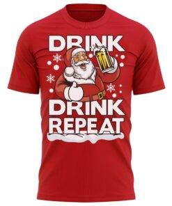 Drink Drink Repeat Santa Christmas T-Shirt Fun Xmas Tee Shirt Gift Present
