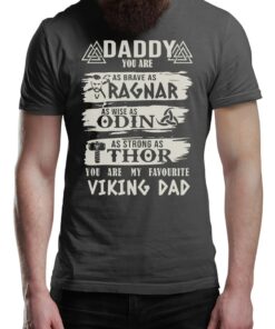 Viking Dad Thor Ragna Odin T-Shirt Epic Valhalla Vikings Tee Shirt Norway Norse Mythology Viking Shirt Fathers day Daddy
