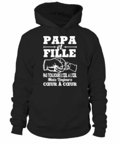 T Shirt Papa Et Fille, Pas Toujours L'Œil À L'Œil Mais Toujours Cœur À Cœur