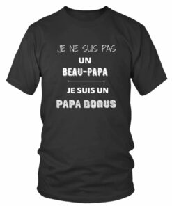 T Shirt Beau Père Papa Bonus