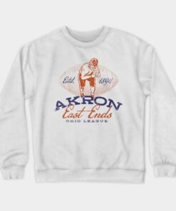 Akron East Ends Football Crewneck Sweatshirt, University Of Akron Sweatshirt, Akron Zips Shirt Gifts for NCAA Fans