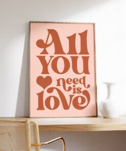 All You Need Is Love, Wall Decor, Love Print, Trendy Poster, 70s Art Print, Funky Wall Print, Groovy Print, Girly Wall Art, Trendy Art