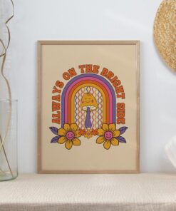 Always On The Right Side Hippie Psychedelic Mushrooms Rainbow 70s Poster Wall Art Canvas Print