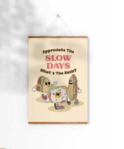 Appreciate The Slow Days What's The Rush Motivational Quotes 70s Style Poster Retro Wall Art Canvas Prints