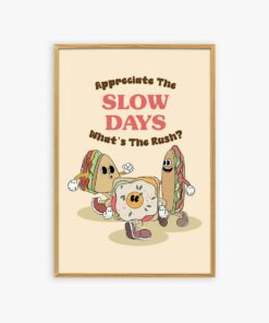 Appreciate The Slow Days What's The Rush Motivational Quotes 70s Style Poster Retro Wall Art Canvas Prints