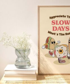 Appreciate The Slow Days What's The Rush Motivational Quotes 70s Style Poster Retro Wall Art Canvas Prints