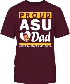 Arizona State Sun Devils T-Shirt - Arizona State University Proud Dad, Arizona State Sun Devils NCAA Sweatshirts, Hoodie, Shirt Gifts for Fans