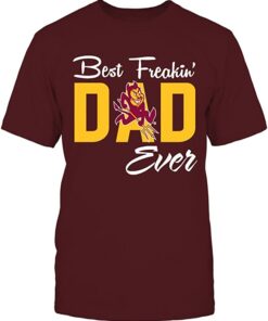 Arizona State Sun Devils T-Shirt - Best Freakin' Dad Ever, Arizona State Sun Devils NCAA Sweatshirts, Hoodie, Shirt Gifts for Fans