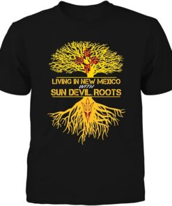 Arizona State Sun Devils T-Shirt - Living Roots New Mexico, Arizona State Sun Devils NCAA Sweatshirts, Hoodie, Shirt Gifts for Fans