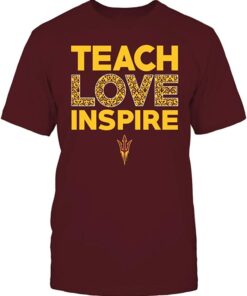 Arizona State Sun Devils - Teach Love Inspire Brocade Pattern Gift T-Shirt, Arizona State Sun Devils NCAA Sweatshirts, Hoodie, Shirt Gifts for Fans