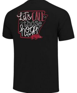 Arkansas Razorbacks Hoodie, Sweatshirt, Shirt Full Size Gifts For NCAA Fans, Let's Call Those Hogs Short Sleeve