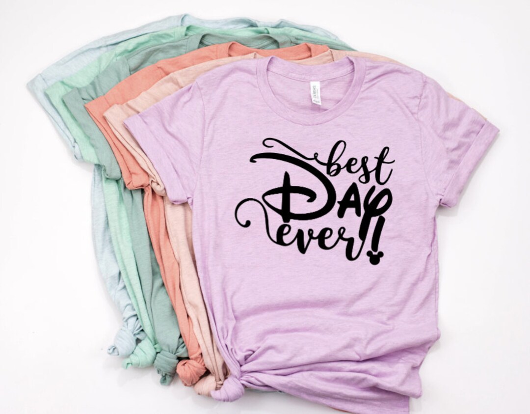 Best Day Ever Disney Shirt, Disney Shirts for Women, Disney Shirts, Disney World Shirt, Magic Kingdom Shirt, Women's Disney Shirt Gift For Men Women Kid Hoodie Sweatshirt Toddler Shirt