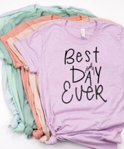 Best Day Ever, Disney Shirts, Disney Shirts for Women, Disney World Shirt, Disney Shirt, Magic Kingdom Shirt, Disney Castle Shirt Gift For Men Women Kid Hoodie Sweatshirt Toddler Shirt
