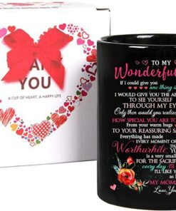 Best Mom Ever Coffee Mug Mom Mother Gifts, To My Wonderful Mom How Special You Are To Me - Daughter To Mom Mugs On Birthday, Mothers Day, Valentines Day, Anniversary For Mom Coffee