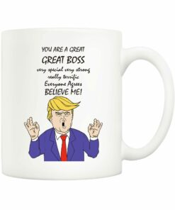 Bosses Day Funny Boss Office Coffee Mug Christmas Gifts From Co-Worker Colleague, You Are A Great Boss Cups 11 Oz, Birthday Present Idea For Male Or Female Bosses Manager