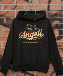 C'Est Un Truc De Angeli Tu Ne Comprendrais Pas T-Shirt Avec Nom Personnalisé