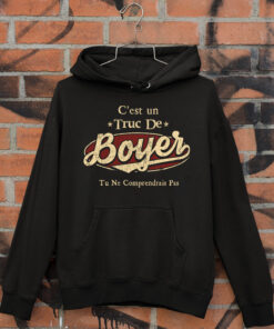 C'Est Un Truc De Boyer Tu Ne Comprendrais Pas T-Shirt Avec Nom Personnalisé