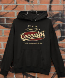 C'Est Un Truc De Ceccaldi Tu Ne Comprendrais Pas T-Shirt Avec Nom Personnalisé