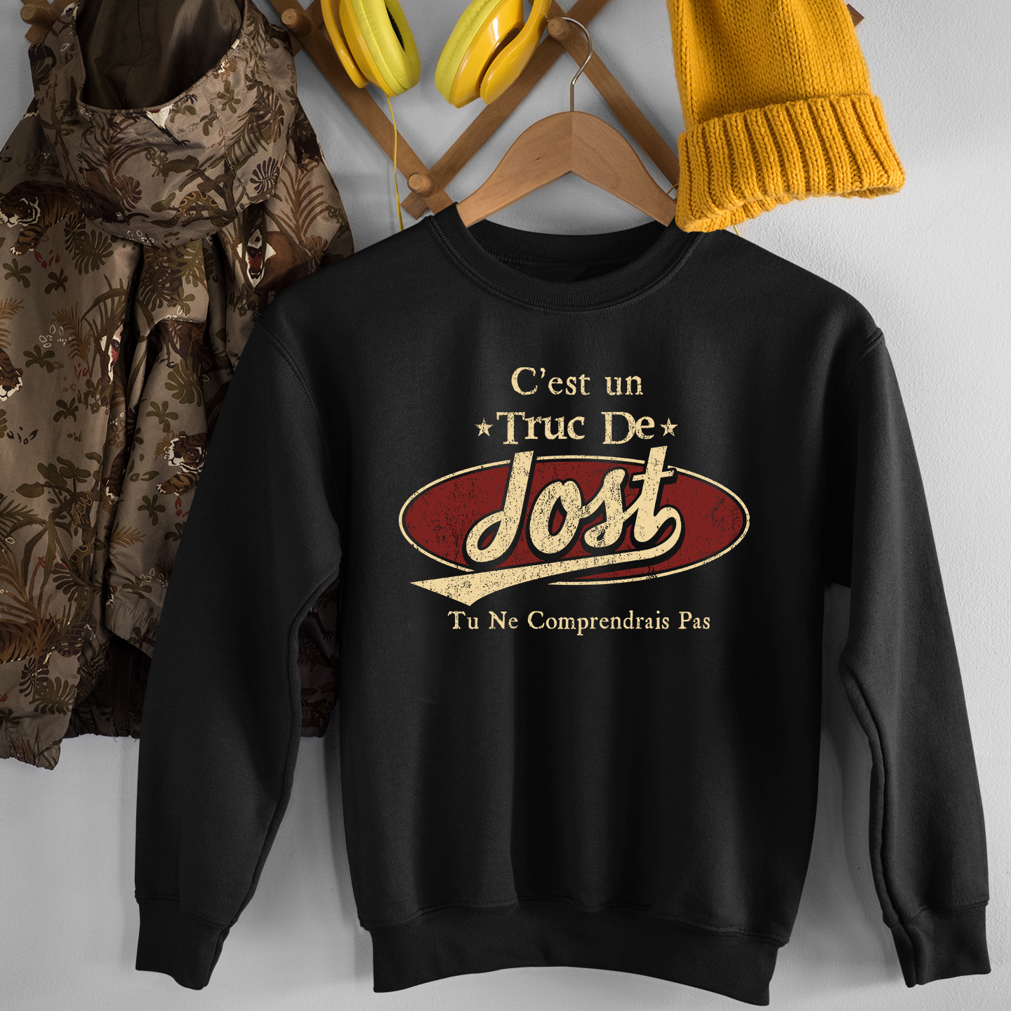 C'Est Un Truc De Jost Tu Ne Comprendrais Pas T-Shirt Avec Nom Personnalisé