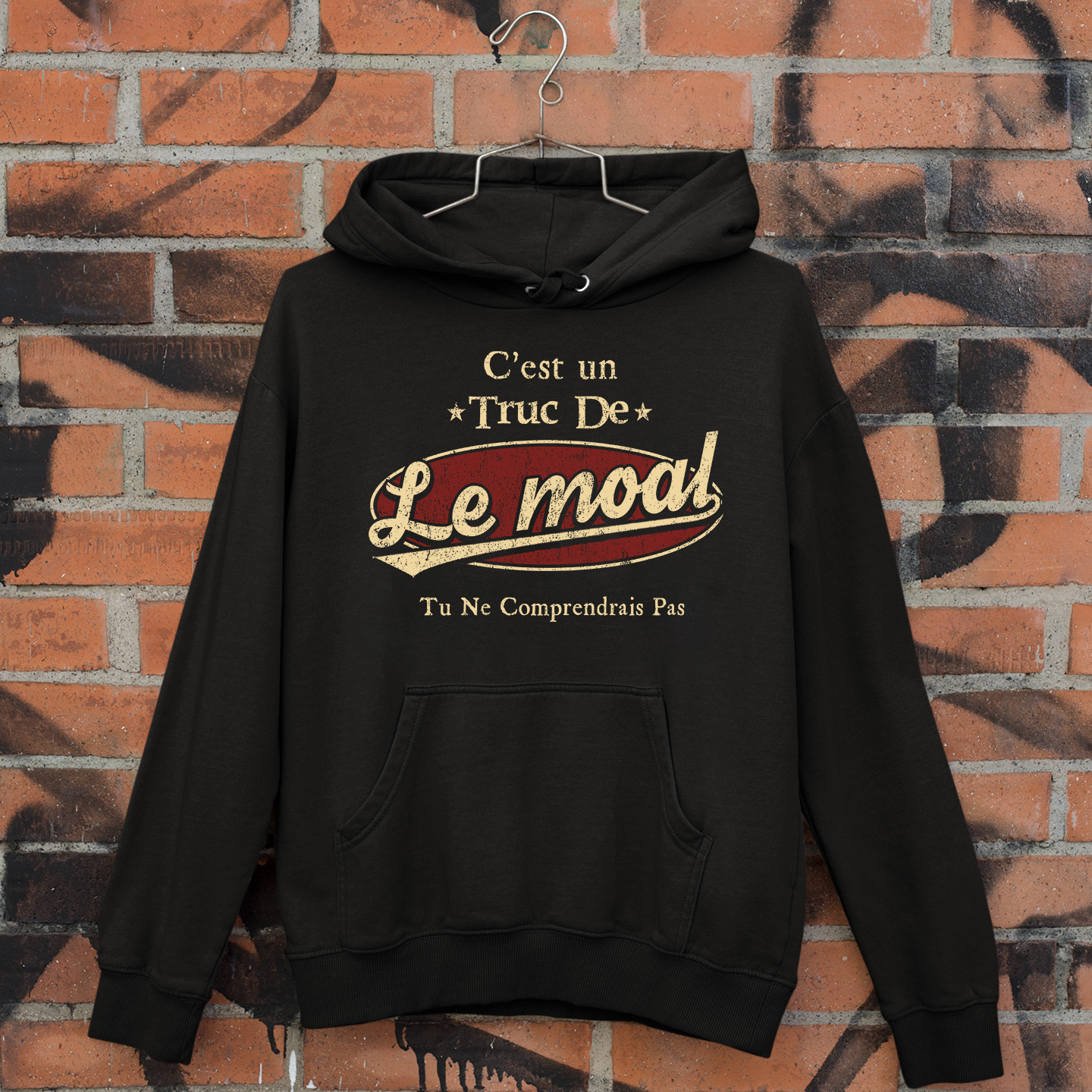 C'Est Un Truc De Le Moal Tu Ne Comprendrais Pas T-Shirt Avec Nom Personnalisé