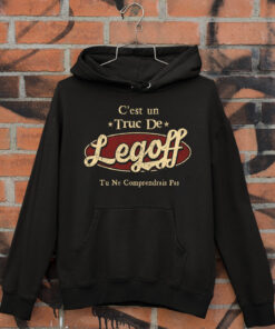 C'Est Un Truc De Legoff Tu Ne Comprendrais Pas T-Shirt Avec Nom Personnalisé