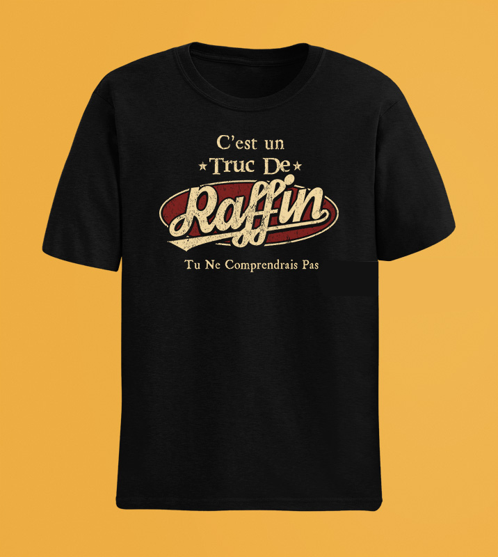 C'Est Un Truc De Raffin Tu Ne Comprendrais Pas T-Shirt Avec Nom Personnalisé
