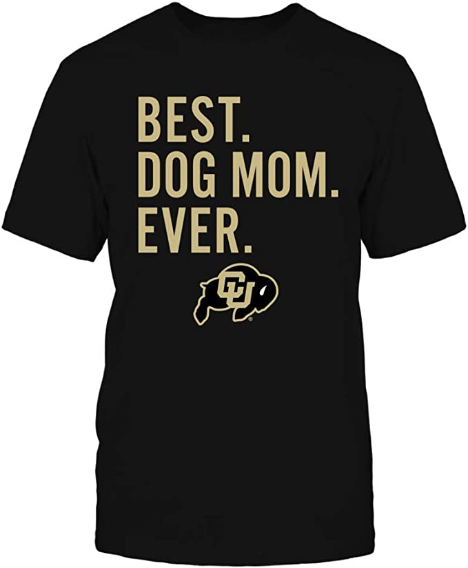 Colorado Buffaloes T-Shirt - Best Dog Mom Team, Colorado Buffaloes Football Sweatshirt, CU Buffs Sweatshirt, Shirt, Hoodie Gifts for Fans