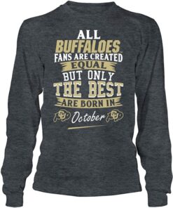 Colorado Buffaloes T-Shirt Fans October, Colorado Buffaloes Football Sweatshirt, CU Buffs Sweatshirt, Shirt, Hoodie Gifts for Fans