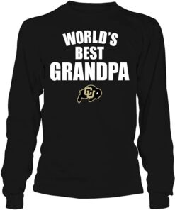Colorado Buffaloes T-Shirt - World's Best Grandpa, CU Buffs Sweatshirt, Shirt, Hoodie Gifts for NCAA Fans