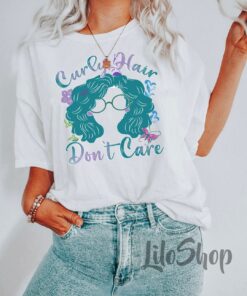 Curly Hair Don't Care, Encanto Shirt, Mirabel Madrigal, Disney Family Shirt, Disney Matching Shirt, Mirabel Encanto Shirt, Disneyland Shirts Gift Adult Kid Toddler Tee