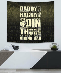 Daddy You Are As Brave As Ragnar 2 Tapestry for Wall Décor