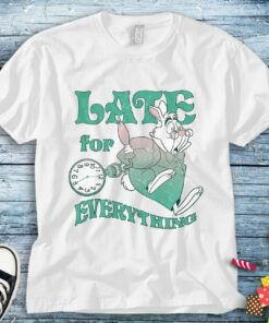 Disney Alice In Wonderland Late For Everything White Rabbit T-Shirt Disneyland Party Gift T-Shirt Unisex T-shirt Kid Shirt Toddler Tee
