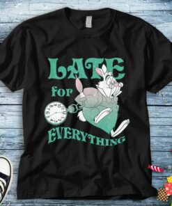 Disney Alice In Wonderland Late For Everything White Rabbit T-Shirt Disneyland Party Gift T-Shirt Unisex T-shirt Kid Shirt Toddler Tee