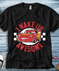Disney Cars 3 McQueen Wake Up Awesome Graphic Unisex Tee Adult T-shirt Kid Shirt Long Sleeve Hoodie Sweatshirt Woman's Tank