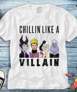 Disney Chillin Like A Villain Gang Ursula Evil Queen Cruella Maleficent Unisex Tee Adult T-shirt Kid Shirt Long Sleeve Hoodie Sweatshirt