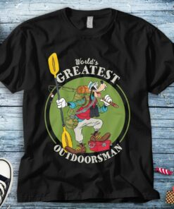 Disney Goofy Father Dad Gift Love Fishing World's Greatest Out Doorsman Unisex Adult T-shirt Kid Shirt Long Sleeve Hoodie Sweatshirt