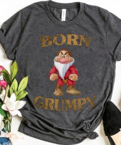 Disney Grumpy Dwarf Born Grumpy Shirt, Snow White and Seven Dwarfs Shirt, Disneyland Holiday Vacation Gift Unisex Adult T-shirt Kid Shirt