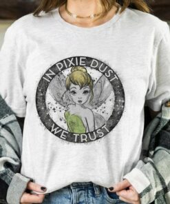Disney Peter Pan Tinkerbell Circle In Pixie Dust We Trust Shirt, Magic Kingdom Unisex T-shirt Family Birthday Gift Adult Kid Toddler Tee