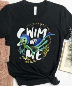 Disney Pixar Luca Swim With Me Shirt, Luca Poster Shirt, Disneyland Holiday Vacation Gift Unisex Adult T-shirt Kid Shirt