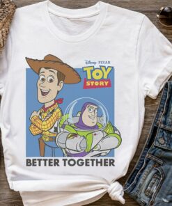 Disney Pixar Toy Story Buzz And Woody Better Together Shirt, Magic Kingdom Holiday Unisex T-shirt Family Birthday Gift Adult Kid Toddler Tee