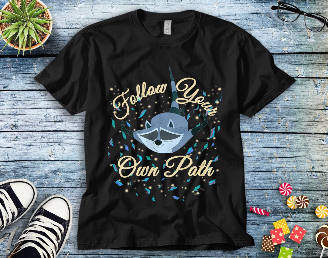 Disney Pocahontas Meeko Follow Your Own Path Text Unisex Tee Adult T-shirt Kid Shirt Long Sleeve Hoodie Sweatshirt Women's Tank