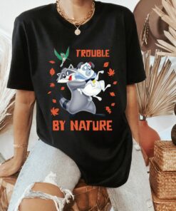 Disney Pocahontas Meeko Percy Flit Trouble By Nature Sweatshirt T-Shirt, Magic Kingdom, Disneyland Family Vacation Gift Unisex T-shirt Kid