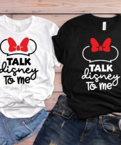 Disney Shirts, Talk Disney to Me, Disney Shirts for Women, Disney World Shirt, Disney Shirt for Girls, Women's Disney Shirts Gift For Men Women Kid Hoodie Sweatshirt Toddler Shirt