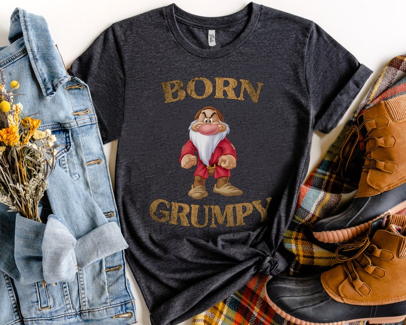 Disney Snow White and the Seven Dwarfs Born Grumpy Shirt, Disneyland Vacation Trip Unisex T-shirt Family Birthday Gift Adult Kid Toddler Tee