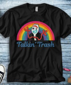 Disney Toy Story Forky Talkin' Trash Rainbow Poster Unisex Tee Adult T-shirt Kid Shirt Long Sleeve Hoodie Sweatshirt Women's Tank